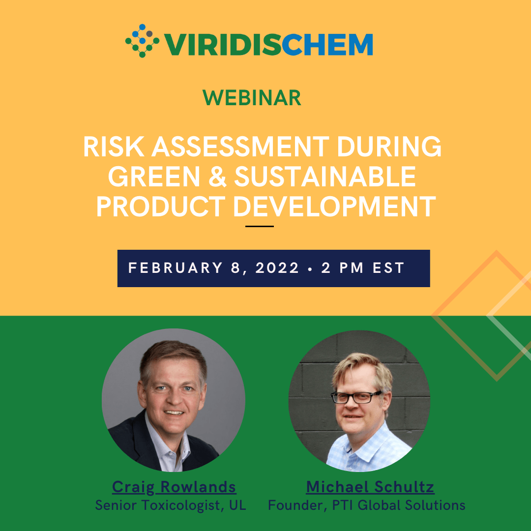 Featured image for “Webinar 3: Risk Assessment during Green & Sustainable Product Development”